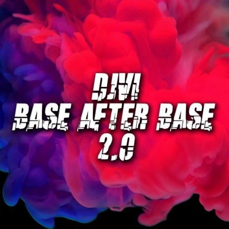 Base After Base 2.0 | Boomplay Music