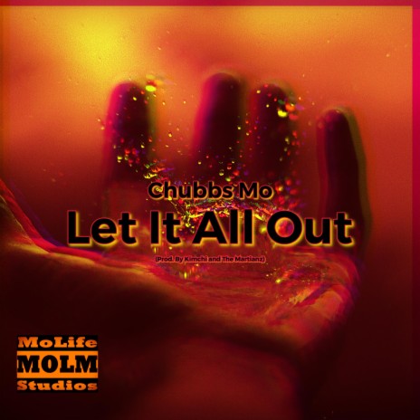 Let It All Out | Boomplay Music