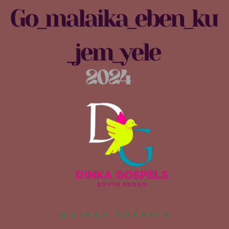 Go_malaika_eben_ku_jem_yele | Boomplay Music