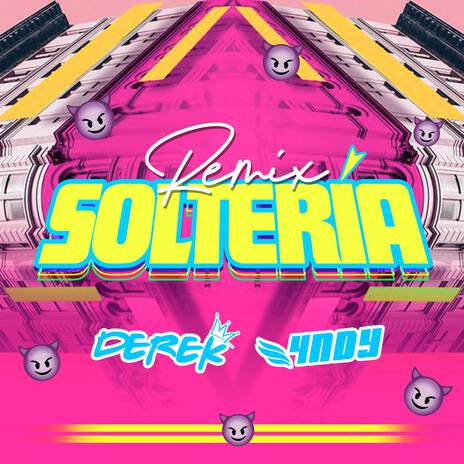 SOLTERIA (REMIX) ft. 4NDY | Boomplay Music