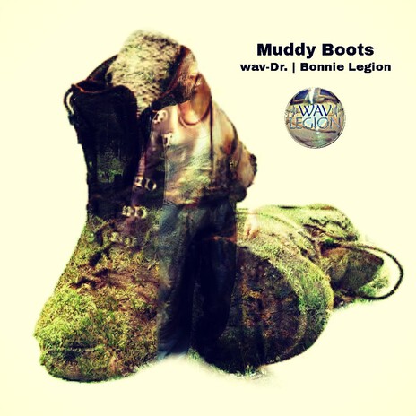 Muddy Boots ft. Wav-Dr.