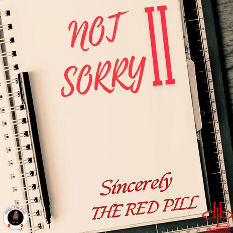 NOT SORRY II | Boomplay Music