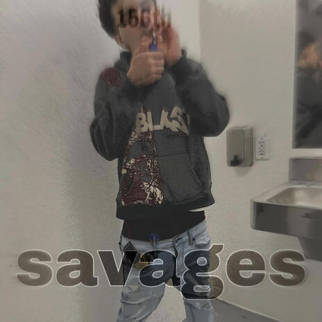 SAVAGES | Boomplay Music