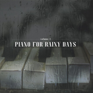 Piano for Rainy Days, Vol. 3