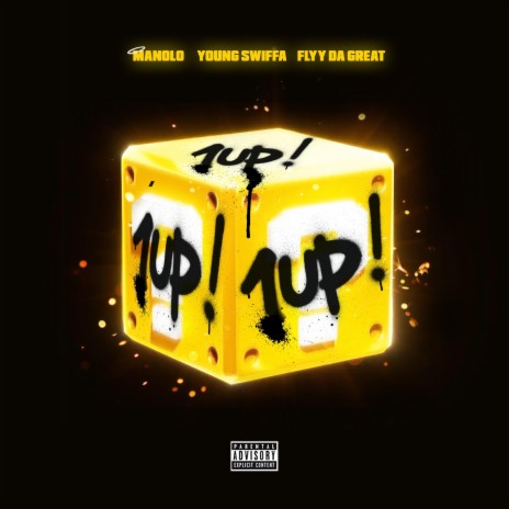 1 Up ft. Flyy Da Great & Manolo | Boomplay Music