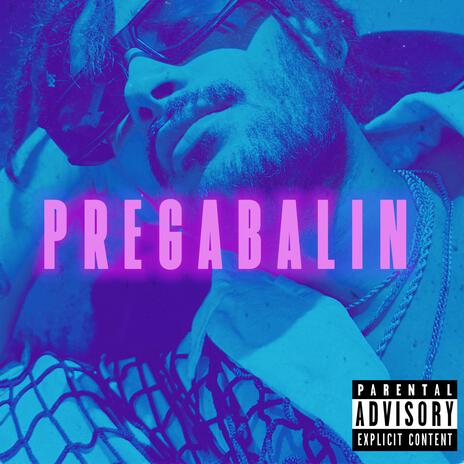 PREGABALIN. | Boomplay Music