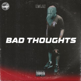 Bad Thoughts