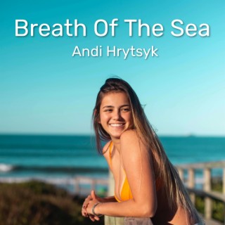 Breath Of The Sea