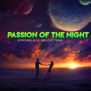 Passion Of The Night