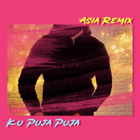 Ku Puja Puja (Remix Version) | Boomplay Music