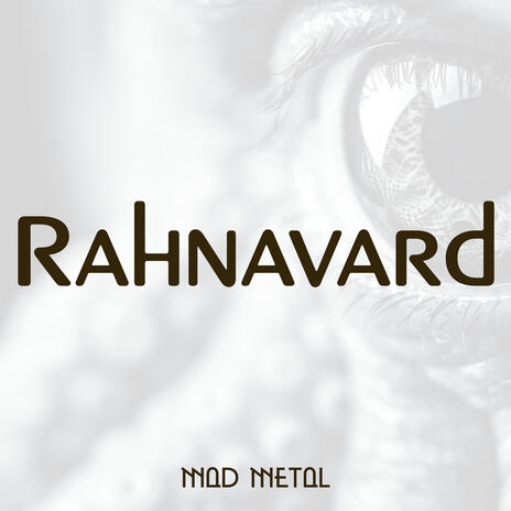 Rahnavard | Boomplay Music