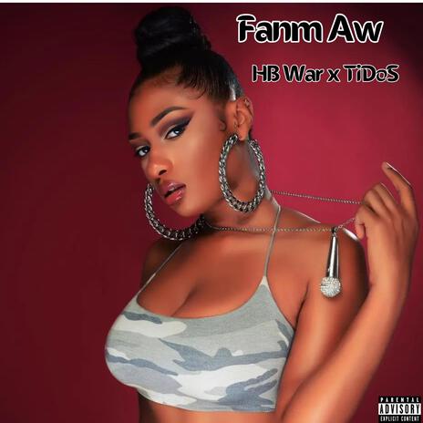 FANM AW ft. TIDOS | Boomplay Music