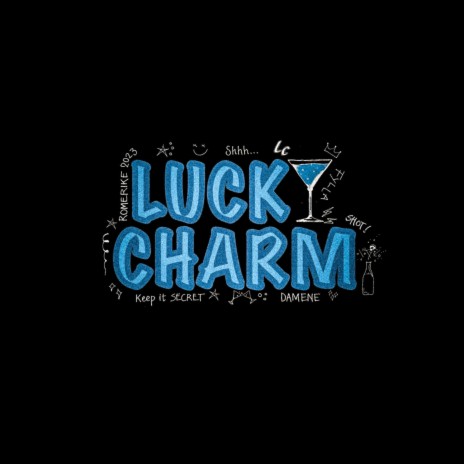 Lucky Charm 2023 ft. Roc Meiniac | Boomplay Music