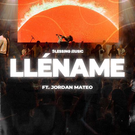 Lléname ft. Jordan Mateo | Boomplay Music