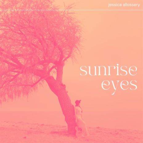 Sunrise Eyes | Boomplay Music