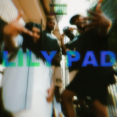 LILY PAD ft. Shelby Ruger, Jay Kell & The Oth3rs | Boomplay Music