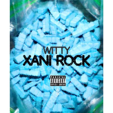 Xani Rock ft. Tjtorry106 | Boomplay Music