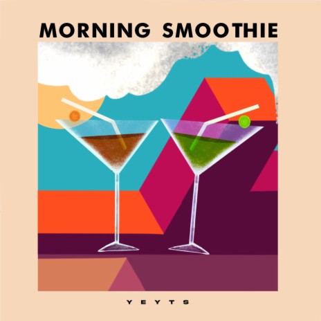 morning smoothie | Boomplay Music