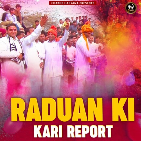 Raduan Ki Kari Report | Boomplay Music