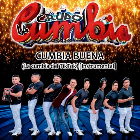 Cumbia Buena (La Cumbia del TikTok) [Instrumental] | Boomplay Music