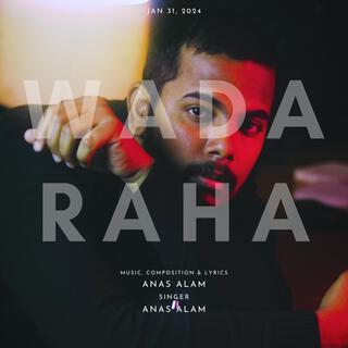 Wada raha