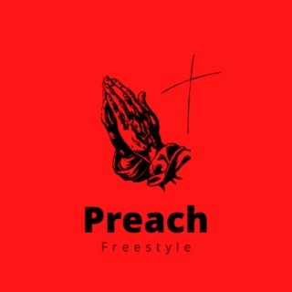 Preach Freestyle