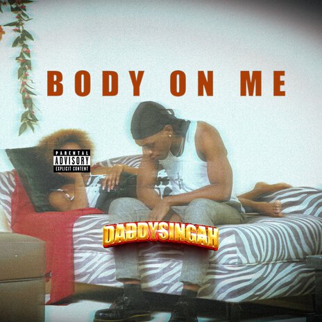 Body on Me | Boomplay Music