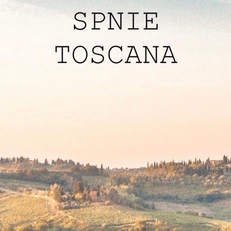 Toscana | Boomplay Music