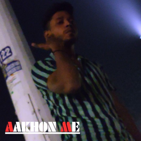 Aakhon me (feat. H O P & kaidi) | Boomplay Music