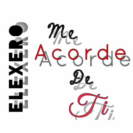 Me Acorde de Ti | Boomplay Music