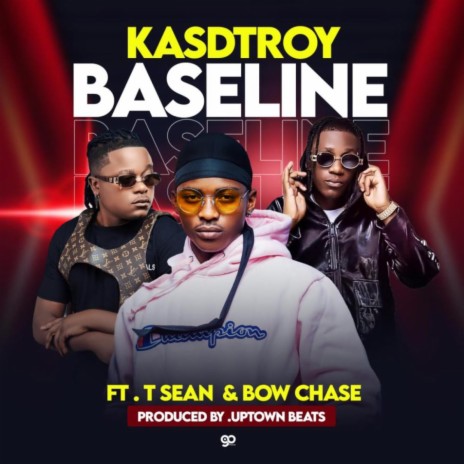 Baseline ft. T-Sean & Bow Chase | Boomplay Music