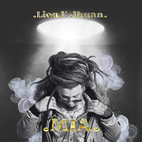 Mía Lion K Jhuan | Boomplay Music