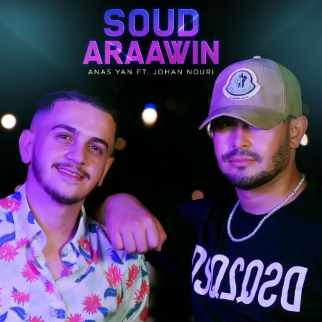 Soud Araawin ft. Johan Nouri | Boomplay Music