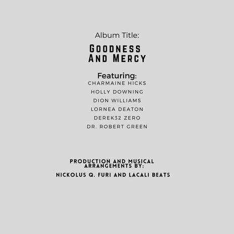 Goodness and Mercy (Med'ly) | Boomplay Music