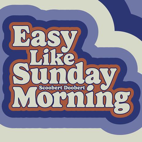 easy (like sunday morning) | Boomplay Music