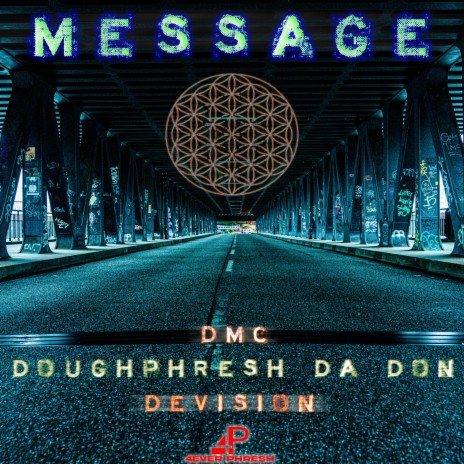 Message ft. Darryl DMC McDaniels & Doughphresh Da Don