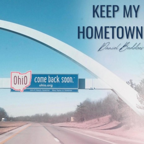 Keep My Hometown | Boomplay Music