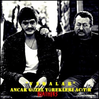 Vedalar Ancak Güzel Yürekleri Acıtır