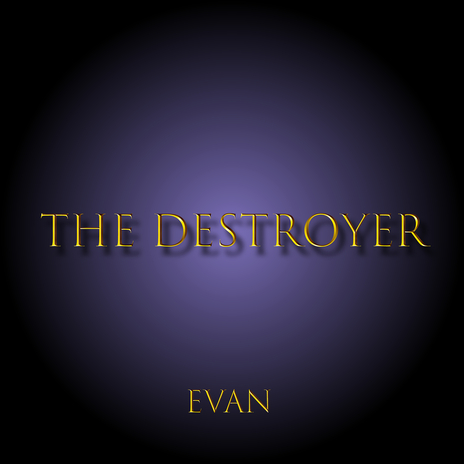 The Destroyer | Boomplay Music