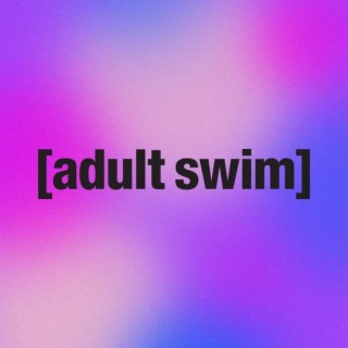 adult swim