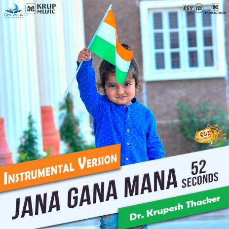 Jana Gana Mana (52 Seconds Instrumental Version) | Boomplay Music