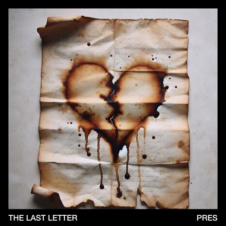 The Last Letter | Boomplay Music