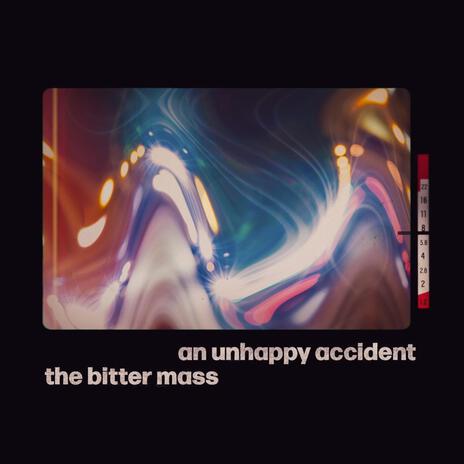 An unhappy accident | Boomplay Music