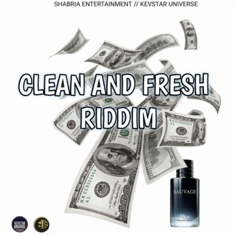 Clean and Fresh Riddim | Boomplay Music