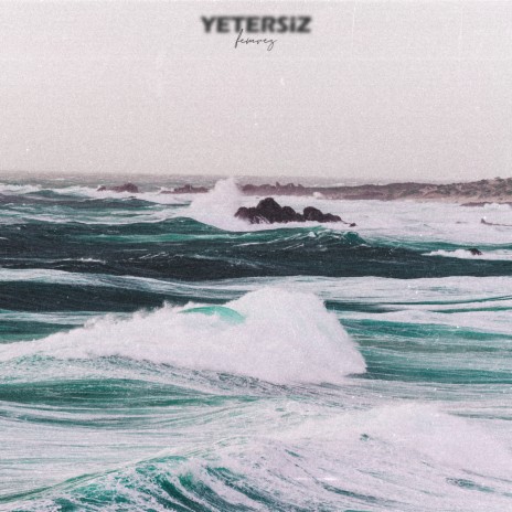 Yetersiz | Boomplay Music