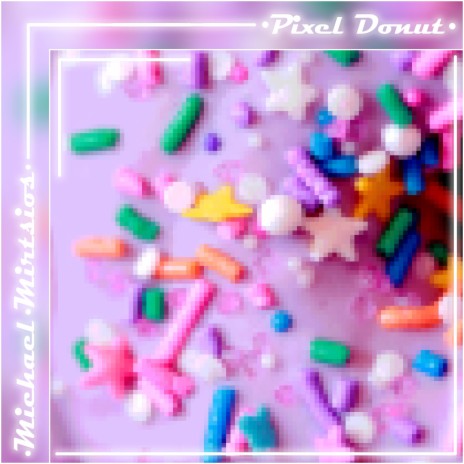 Pixel Donut | Boomplay Music