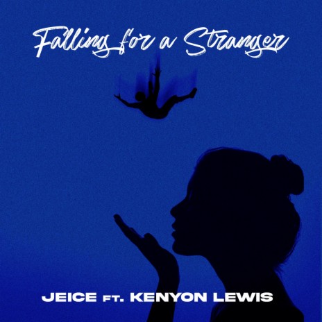 Falling For a Stranger ft. Kenyon Lewis | Boomplay Music