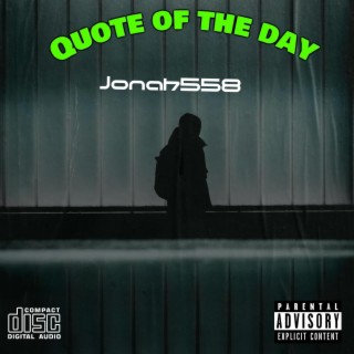 (quote of the day) lyrics | Boomplay Music