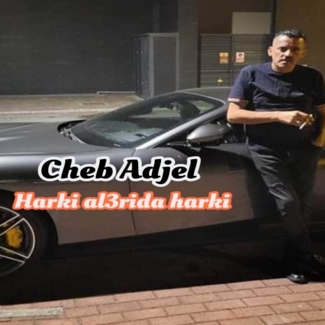 Harki Al3rida Harki | Boomplay Music