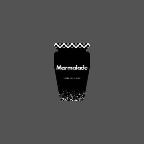 Marmalade | Boomplay Music